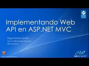 Creando una API Web con el Framework ASP.NET Web API