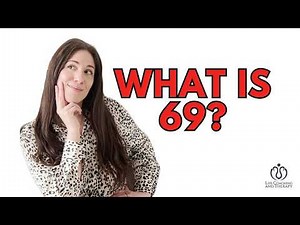 What is 69? It's Not Just a Position- It's Safety and Connection