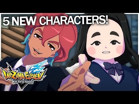 5 New Characters Revealed For Inazuma Eleven Victory Road!