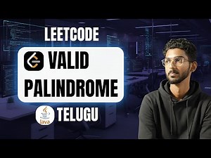 Valid Palindrome Leetcode 125 - Java | Telugu