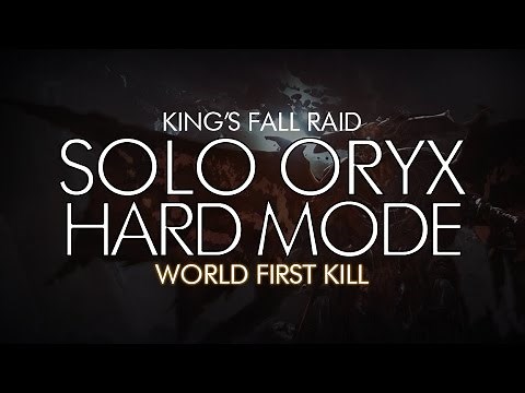 Destiny - Solo Oryx Hard Mode Kill - King's Fall Raid