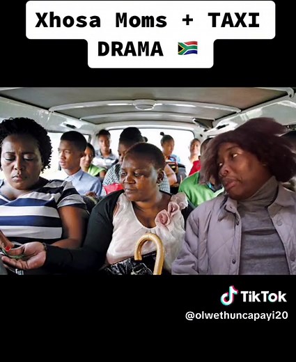 Xhosa Moms TAXI DRAMA 🇿🇦😭😭😭 🤣 #SAMA28 #olwethuncapayi20 #xhosacomedy #xhosamom #xhosamoms #southafrica #taxi