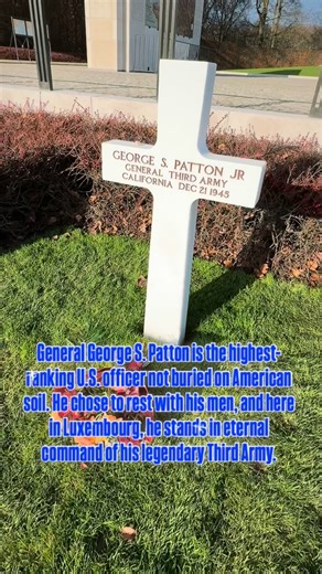 Walk Among Heroes on Instagram: "General George S. Patton is the highest-ranking U.S. officer not buried on American soil. He chose to rest with his men, and here in Luxembourg, he stands in eternal command of his legendary Third Army. #GeorgeSPatton #GeneralPatton #ThirdArmy #WWII #WorldWarII #WWIIHistory #AmericanHeroes #MilitaryHistory #Luxembourg #LuxembourgAmericanCemetery #HonorTheFallen #NeverForget #FreedomIsNotFree #RememberTheSacrifice"