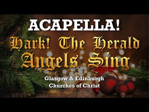 ♬ Hark! The Herald Angels Sing (Acapella) - Christmas Carol Virtual Choir Worship Song