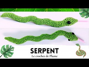 Crochet Snake - Amigurumi Snake - Easy French Tutorial - Pattern Explanations Sheet