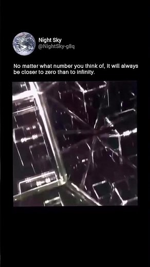 No matter what number you think of, It will always be closer to zero than to infinity.