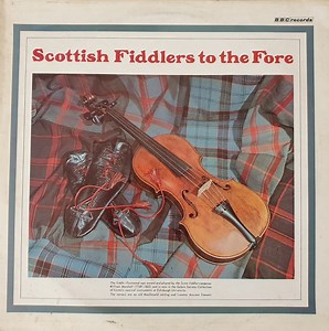Various - Scottish Fiddlers To The Fore