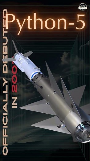 Python-5 Unleashed: The Pinnacle of Within-Visual-Range Missile Power