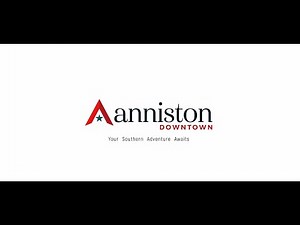 Visit Historic Downtown Anniston, Alabama