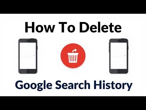 How To Delete Google Search History On iPhone Or Android Phone