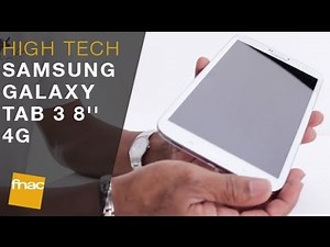 Samsung Galaxy Tab 3 8'' 4G : les conseils des experts Fnac