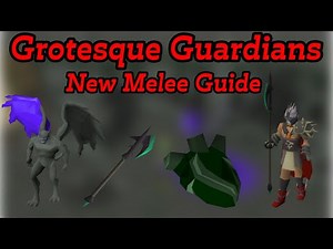 NEW Grotesque Guardians Melee Guide OSRS | Halberd Update 2025