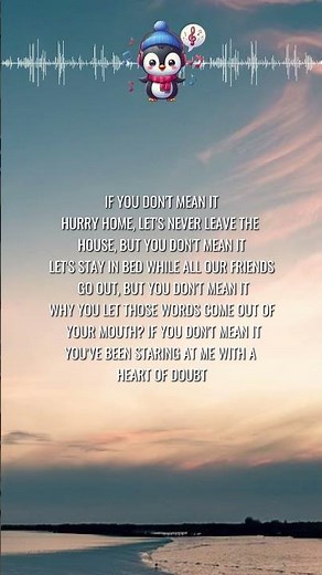 Mean It Lyrics 🐧 #MeanIt #Lauv #LANY #tiktok #lyrics #lyricvideo #song #music #songlyrics