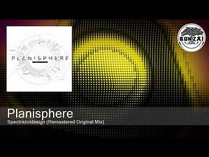 Planisphere - Spectrazoidesign (Remastered Original Mix) [Bonzai Classics]