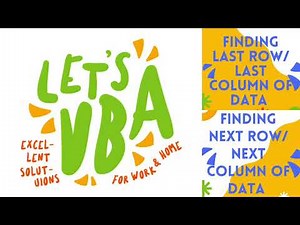 Excel VBA - Finding Last and Next Row and Column
