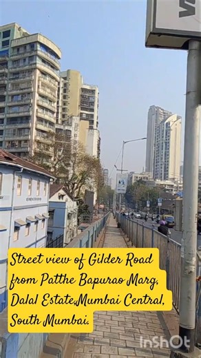 Street view of Gilder Road from Patthe Bapurao Marg, Dalal Estate,Mumbai Central, South Mumbai.