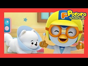 *New* Pororo's Emergency Room | #3 Pororo’s Animal Hospital | Hospital Play | Pororo Nursery Rhymes