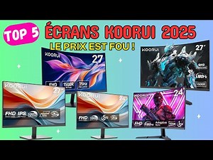 Top 5 Meilleurs Écrans PC KOORUI en 2025 : Lequel Choisir ? (Gamer, Bureautique, Pas Cher)