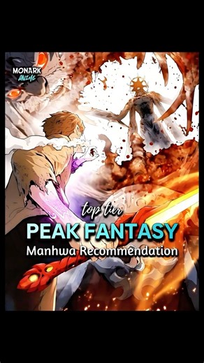 𝙋𝙚𝙖𝙠 𝙁𝙖𝙣𝙩𝙖𝙨𝙮 𝙈𝙖𝙣𝙝𝙬𝙖 𝙍𝙚𝙘𝙤𝙢𝙢𝙚𝙣𝙙𝙖𝙩𝙞𝙤𝙣 🐉🔥📖