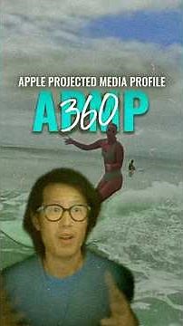 Encode APMP for Vision Pro: Apple Projected Media Profile for 360 & 180 Video