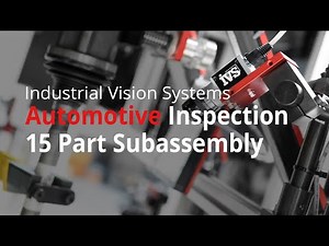 15 camera smart vision system inspects automotive sub-assembly