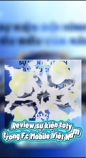 Review sự kiện toty trong Fc Mobile Việt Nam #KyNguyenSangTaoFCM_Mua2 #NhaSangTaoFCM