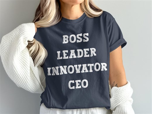 Boss Leader CEO T-shirt, Motivational Unisex Top - Etsy