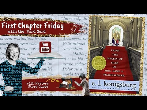 From the Mixed Up Files First Chapter Friday Ch 1 Video