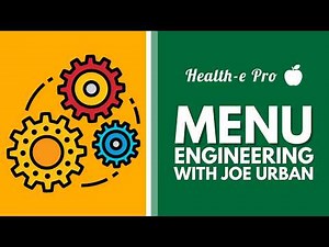 Menu Engineering with Joe Urban - School Nutrition Webinar