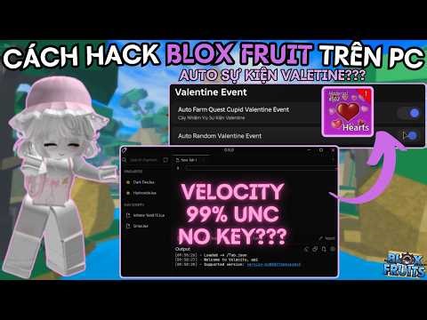 How to Hack Roblox Fruit on PC to Update Valentine's Day Using Velocity - Fixes All Bugs in Roblo...