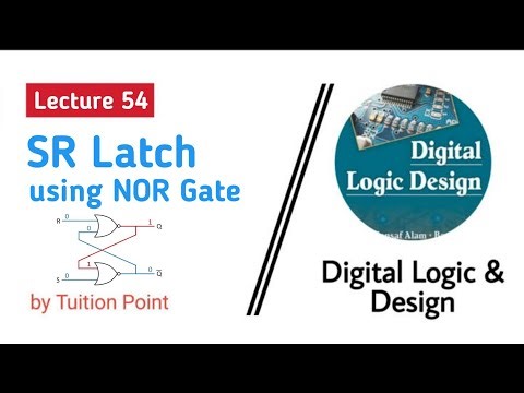 SR Latch using NOR Gate || Lecture 54 Digital Logic & Design || Explain in Urdu/Hindi