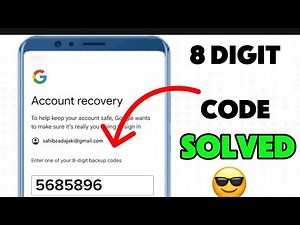 8-digit backup code gmail | how to find 8 digit backup codes gmail | gmail recovery with backup code