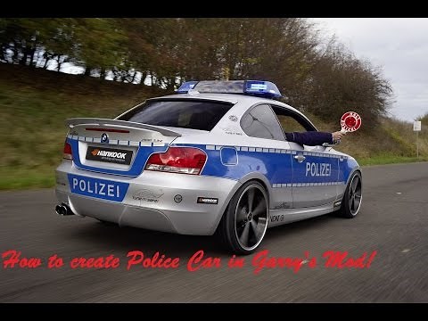 How to make a police car in Garry's Mod