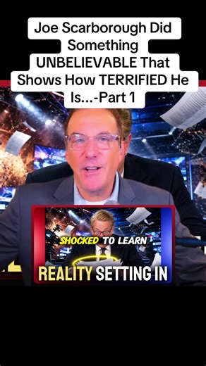 Joe Scarborough's Unbelievable Action Reveals His Fear