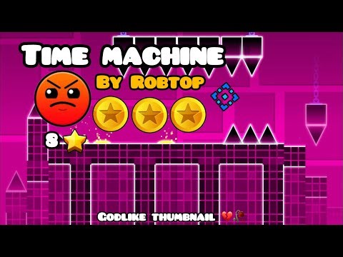 Geometry Dash | "Time Machine" by Robtop (All coins)