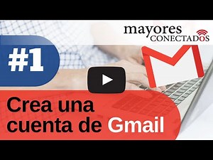 Cómo crear una cuenta de correo en Gmail