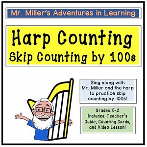 Harp Counting: Skip Counting by 100s!