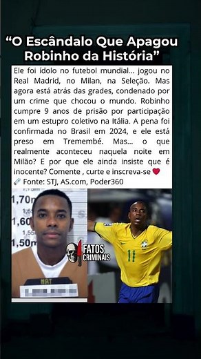 “O caso Robinho: o que realmente aconteceu em Milão?”