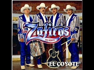 El Quemador - Los Zafiros Del Norte...(El Coyote)