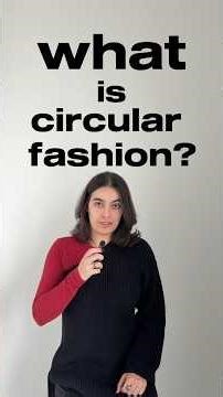 what is circular fashion?