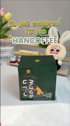 Cà phê coldbrew túi lọc Hancoffee #Hancoffee #caphetuiloc #coldbrew #longhousee