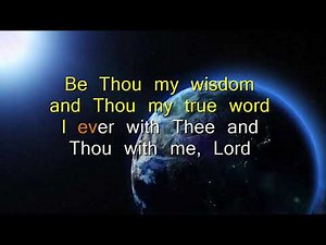 Be Thou My Vision performance track with lyrics