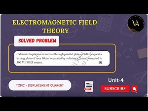 Solved Problem on Displacement Current and Density | Vijaya Academy | #emft #sppu