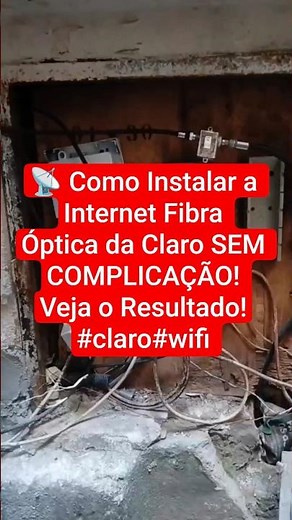 📡 Como Instalar a Internet Fibra Óptica da Claro SEM COMPLICAÇÃO! Veja o Resultado!#claro#wifi