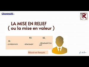 LA MISE EN RELIEF ( ou la mise en valeur )