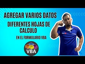 Agregar varios datos en diferentes hojas de calculo desde el Formulario VBA en Excel Cap19 #vba