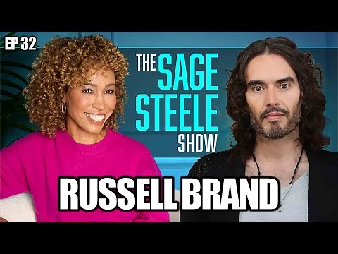 Russell Brand | The Sage Steele Show
