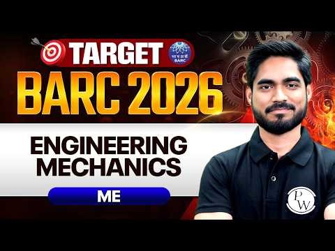 BARC 2026 Preparation | Engineering Mechanics | Mechanical Engineering | Target BARC 2026