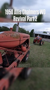 1950 Allis Chalmers WD Revival Part 2 | Randy's Relics