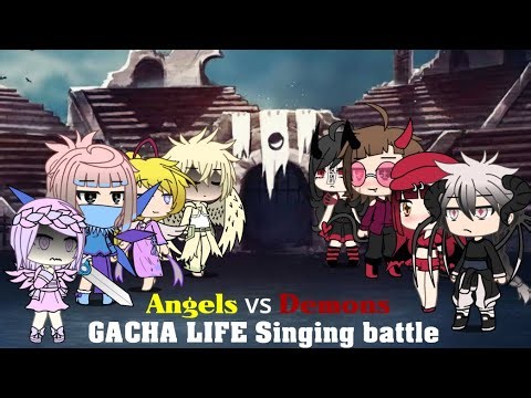 Gacha Life Singing Battle Angels VS Demons